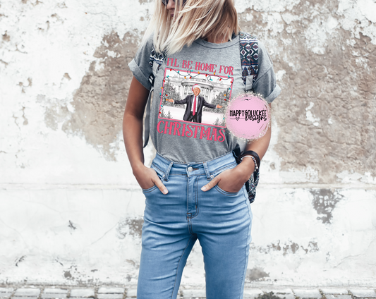 I'll Be Home For Christmas Tee +Crewneck